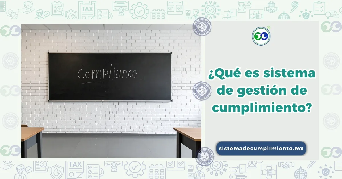 Qué es sistema de gestión de cumplimiento