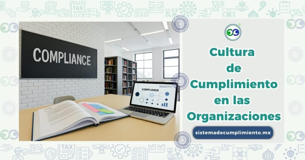 Cultura de cumplimiento en las organizaciones