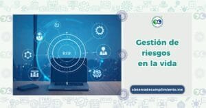 Gestión de riesgos en la vida