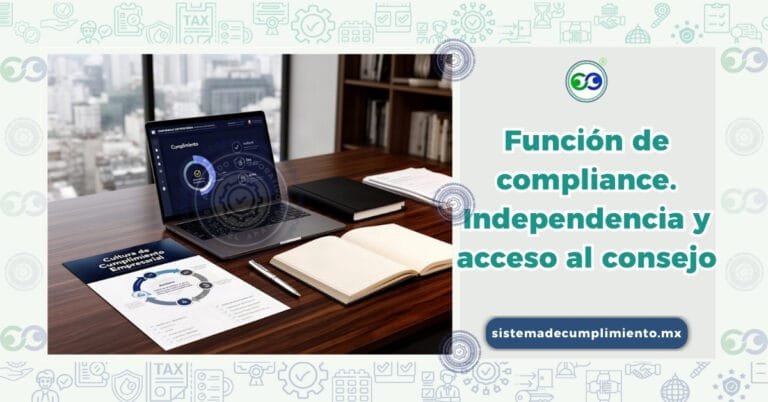 Función de compliance. Independencia y acceso al consejo
