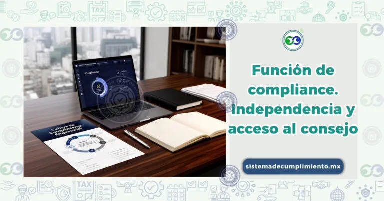 Función de compliance. Independencia y acceso al consejo